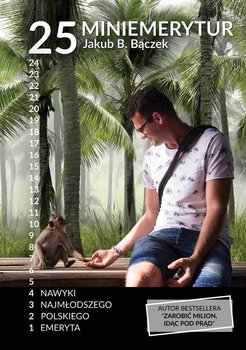 25 miniemerytur. Nawyki najmłodszego polskiego emeryta okładka