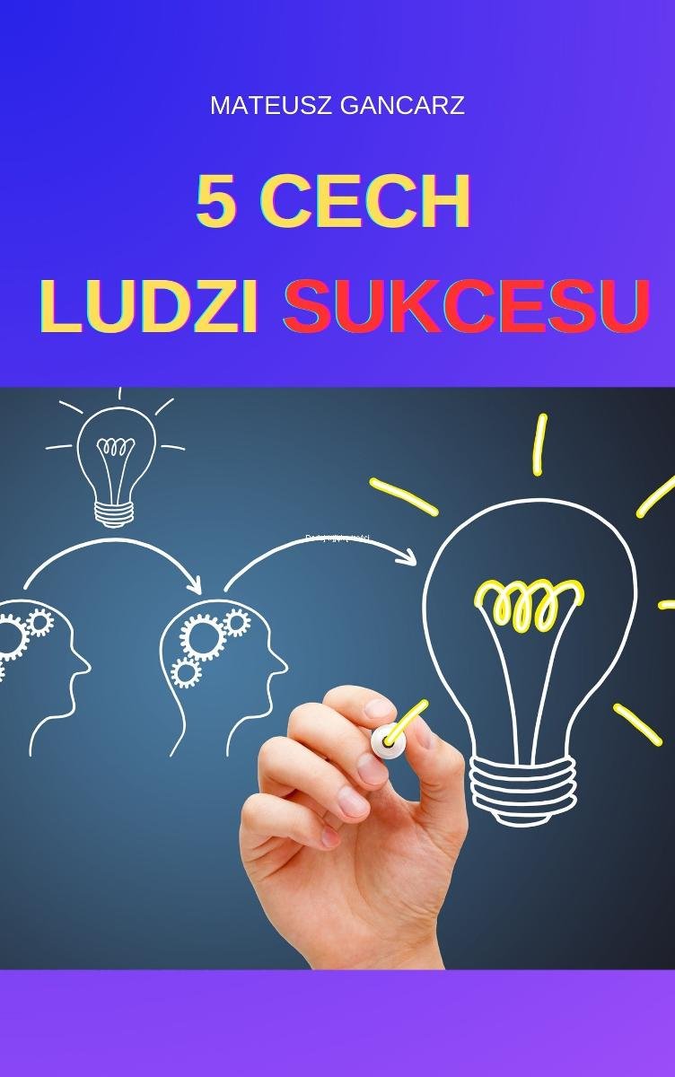 5 cech ludzi sukcesu okładka
