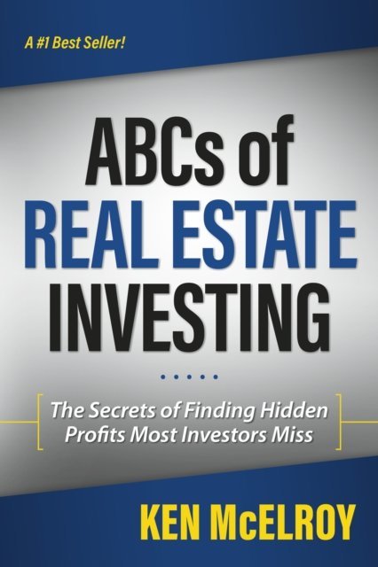 ABCs of Real Estate Investing: The Secrets of Finding Hidden Profits Most Investors Miss [DRM] okładka