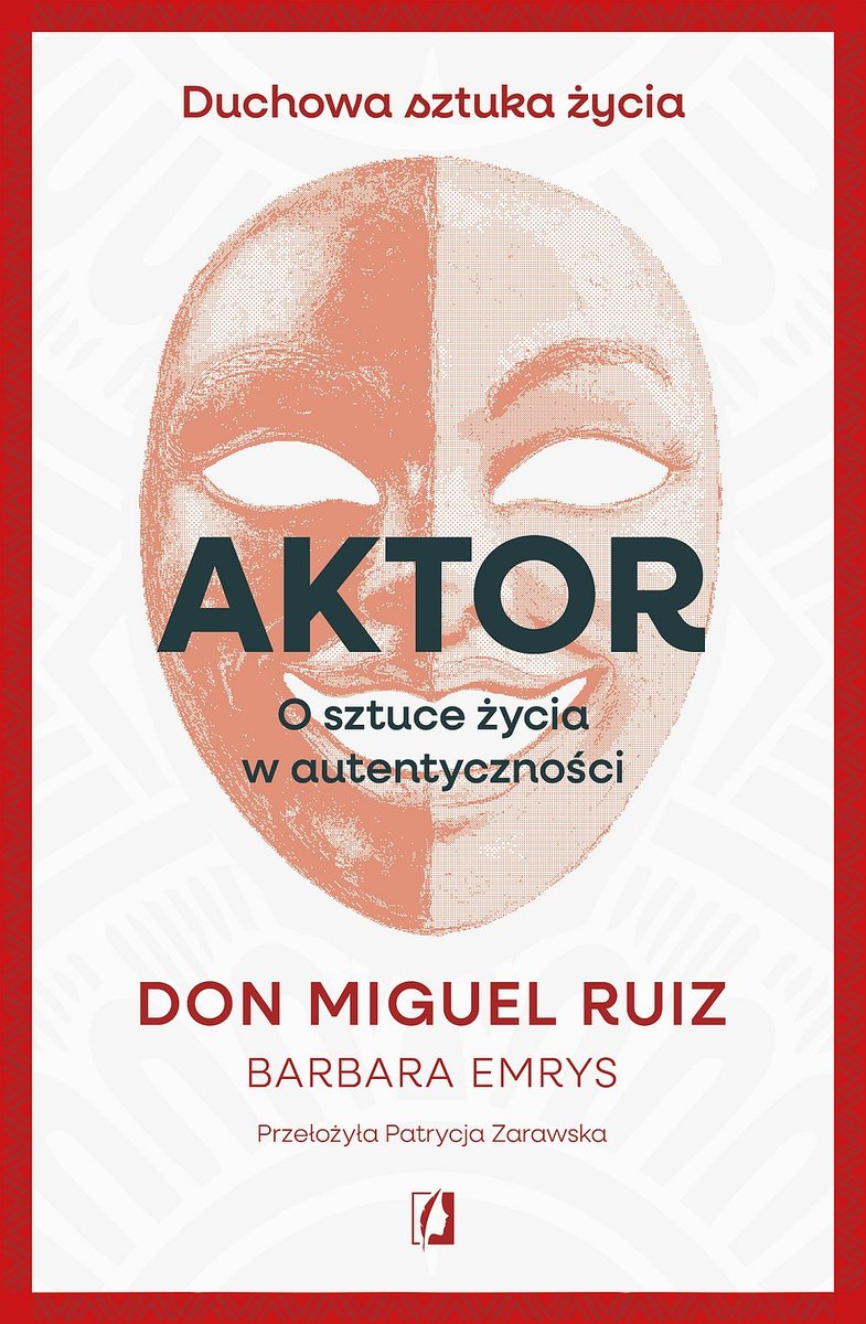 Aktor. O sztuce życia w autentyczności okładka