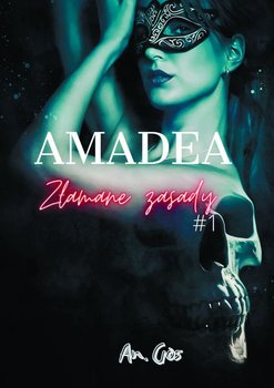 Amadea. Złamane Zasady okładka