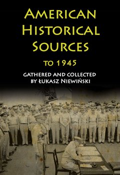 American Historical Sources to 1945 okładka