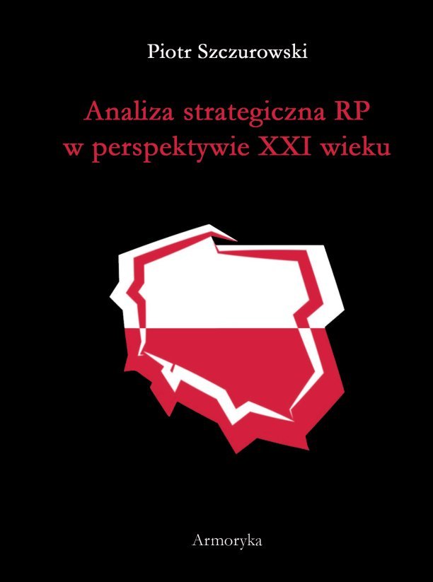 Analiza strategiczna RP w perspektywie XXI wieku okładka