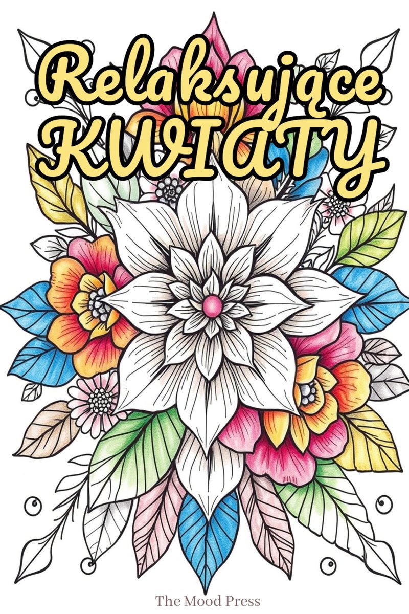 Antystresowe kolorowanki dla dorosłych – kwiaty PDF do druku okładka