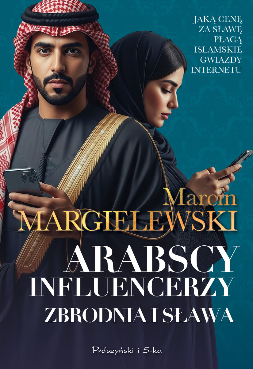 Arabscy influencerzy. Zbrodnia i sława okładka