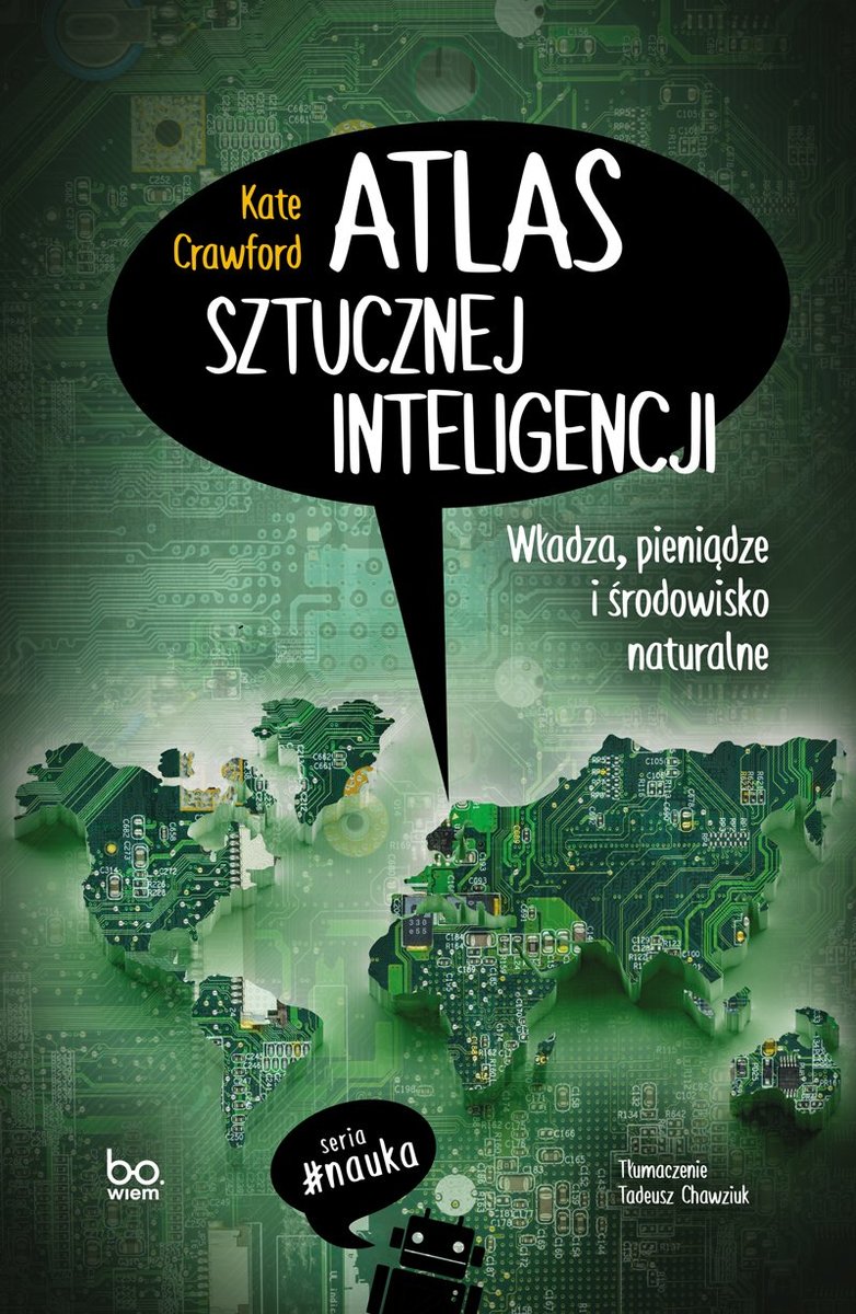 Atlas sztucznej inteligencji. Władza, pieniądze i środowisko naturalne okładka