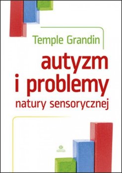 Autyzm i problemy natury sensorycznej okładka