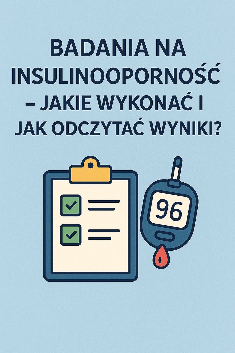 Badania na insulinooporność. Jakie wykonać i jak odczytać wyniki? - ebook EPUB okładka
