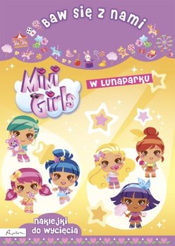 Baw się z nami. Mini Girls. W lunaparku okładka