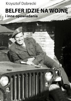 Belfer idzie na wojnę okładka