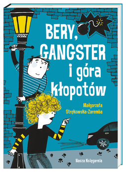 Bery, gangster i góra kłopotów okładka