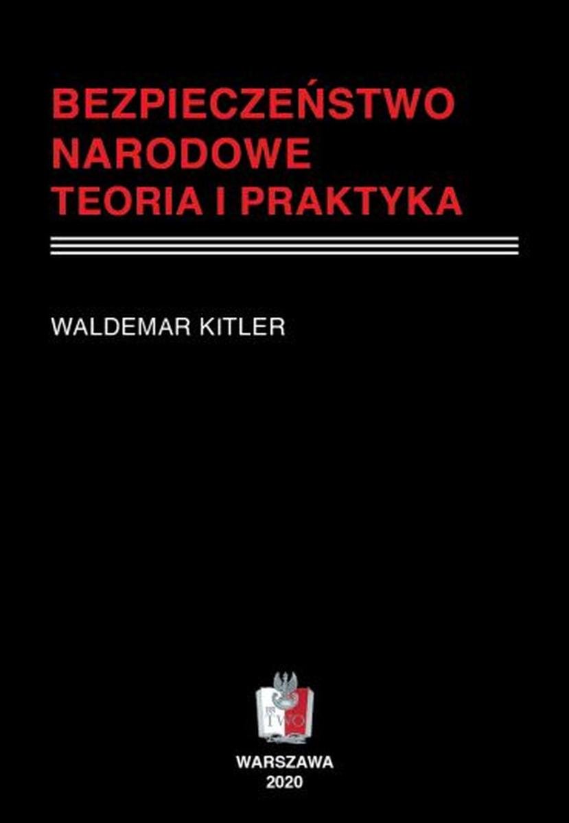 Bezpieczeństwo narodowe. Teoria i praktyka okładka
