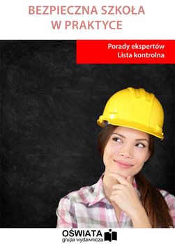 Bezpieczna szkoła w praktyce okładka