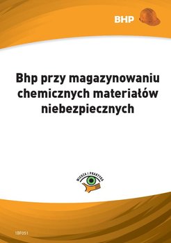 Bhp przy magazynowaniu chemicznych materiałów niebezpiecznych okładka