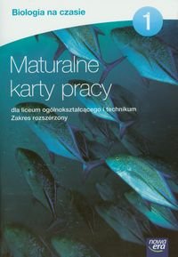 Biologia na czasie. Maturalne karty pracy 1. Zakres rozszerzony okładka