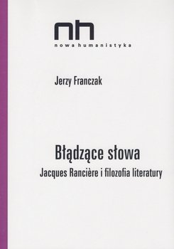 Błądzące słowa. Jacques Ranciere i filozofia literatury okładka