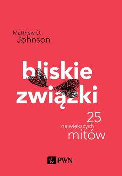 Bliskie związki. 25 największych mitów okładka