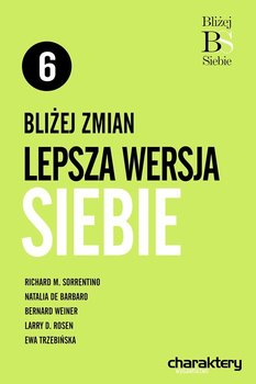 Bliżej zmian: lepsza wersja siebie okładka