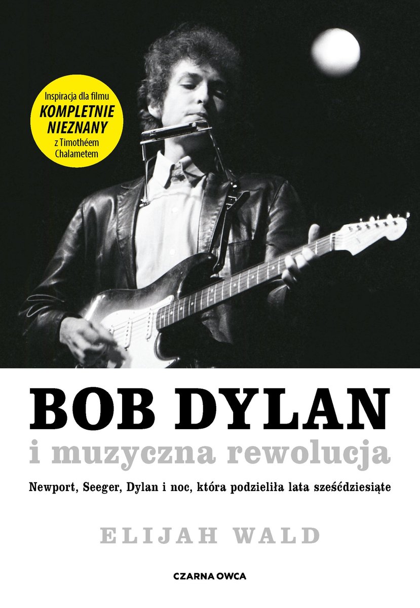 Bob Dylan i muzyczna rewolucja - ebook EPUB okładka