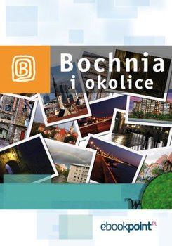 Bochnia i okolice. Miniprzewodnik okładka