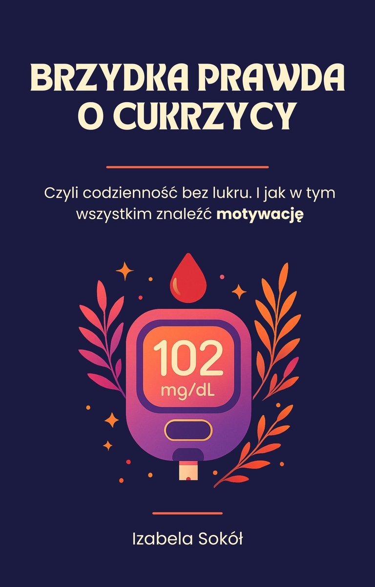 Brzydka prawda o cukrzycy - ebook EPUB okładka