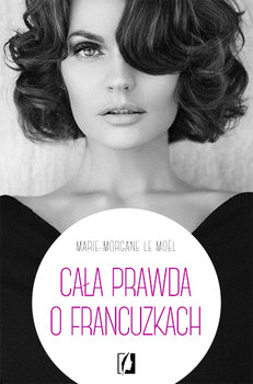 Cała prawda o Francuzkach okładka