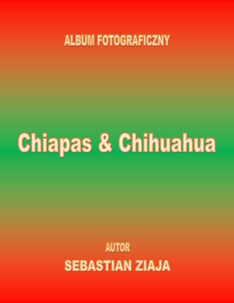 Chiapas & Chihuahua okładka