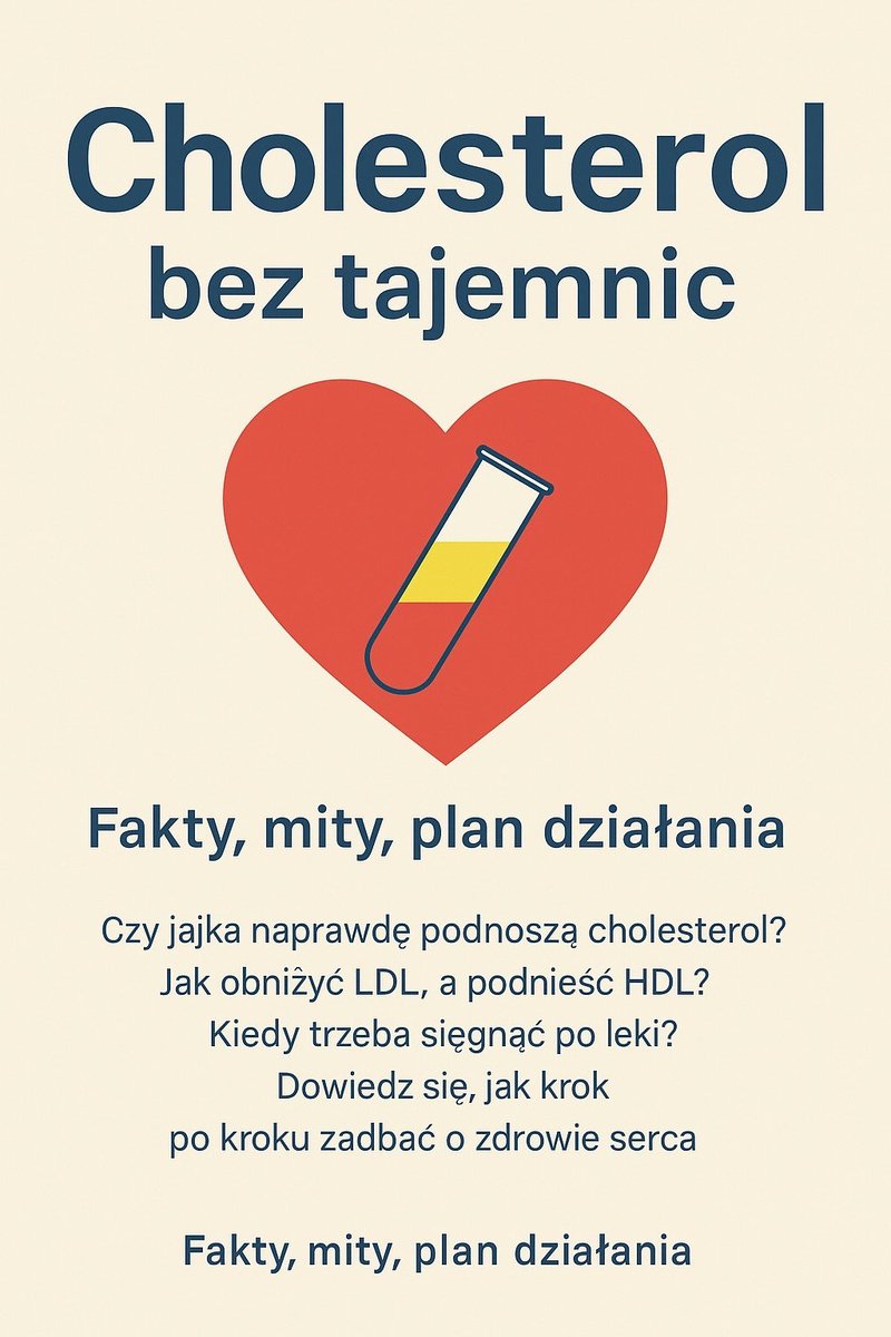 Cholesterol bez tajemnic. Przewodnik po zdrowym sercu, wynikach badań i naturalnym obniżaniu cholesterolu - ebook EPUB okładka
