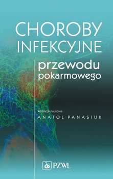 Choroby infekcyjne przewodu pokarmowego okładka