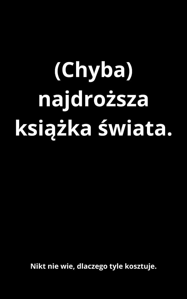 (Chyba) najdroższa książka świata. Nikt nie wie, dlaczego tyle kosztuje okładka