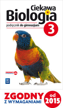 Ciekawa biologia. Podręcznik. Część 3. Gimnazjum okładka