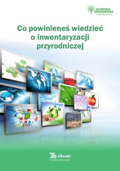 Co powinieneś wiedzieć o inwentaryzacji przyrodniczej okładka