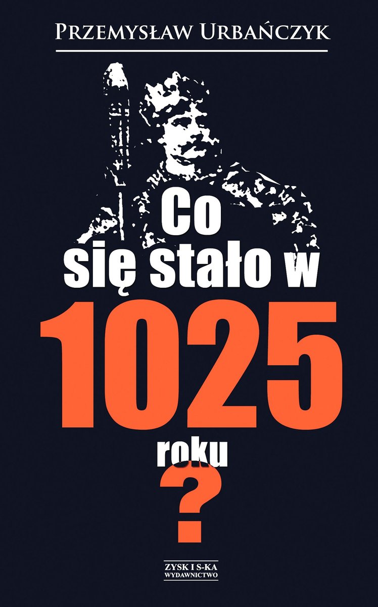 Co się stało w 1025 roku? okładka