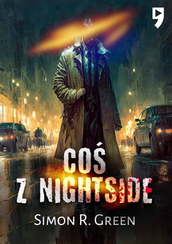 Coś z Nightside. Tom I okładka