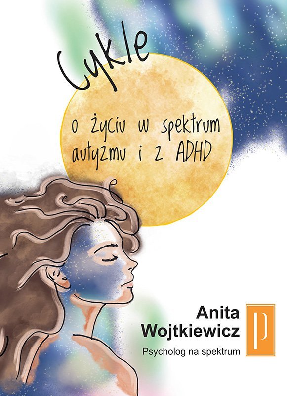 Cykle. O życiu w spektrum i z ADHD okładka