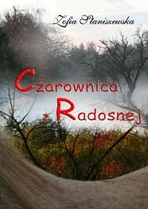 Czarownica z Radosnej okładka
