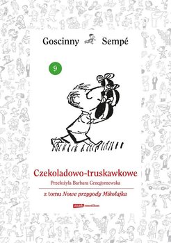 Czekoladowo-truskawkowe. Nowe przygody Mikołajka okładka