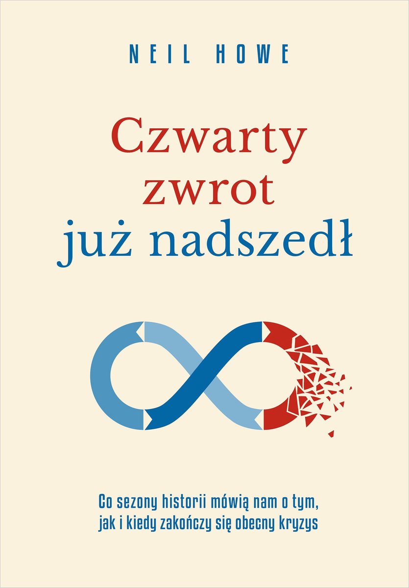 Czwarty zwrot już nadszedł Co sezony historii mówią nam o tym, jak i kiedy zakończy się obecny kryzys okładka