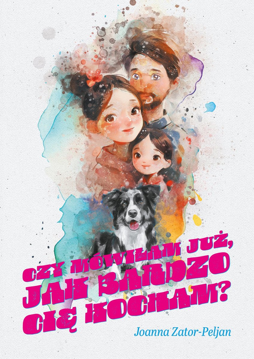 Czy mówiłam już, jak bardzo cię kocham? okładka