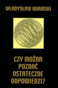 Czy można poznać ostateczne odpowiedzi? okładka