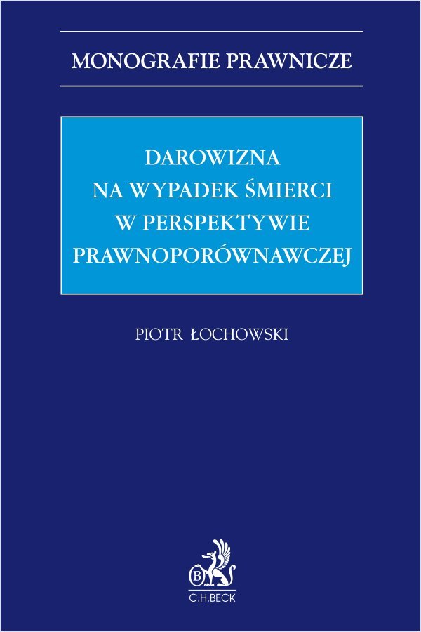 Darowizna na wypadek śmierci w perspektywie prawnoporównawczej okładka