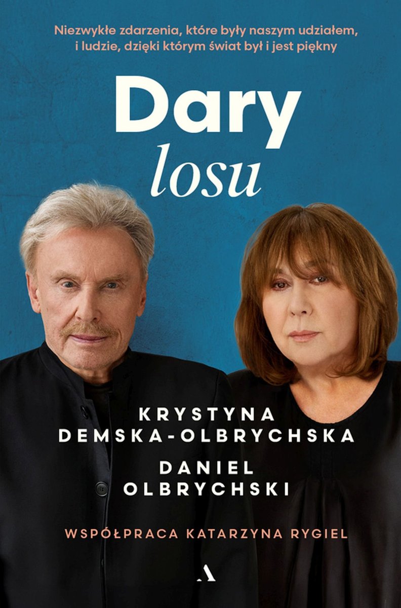 Dary losu. Niezwykłe zdarzenia, które były naszym udziałem, i ludzie, dzięki którym świat był i jest piękny - ebook EPUB okładka
