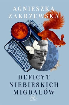 Deficyt niebieskich migdałów okładka