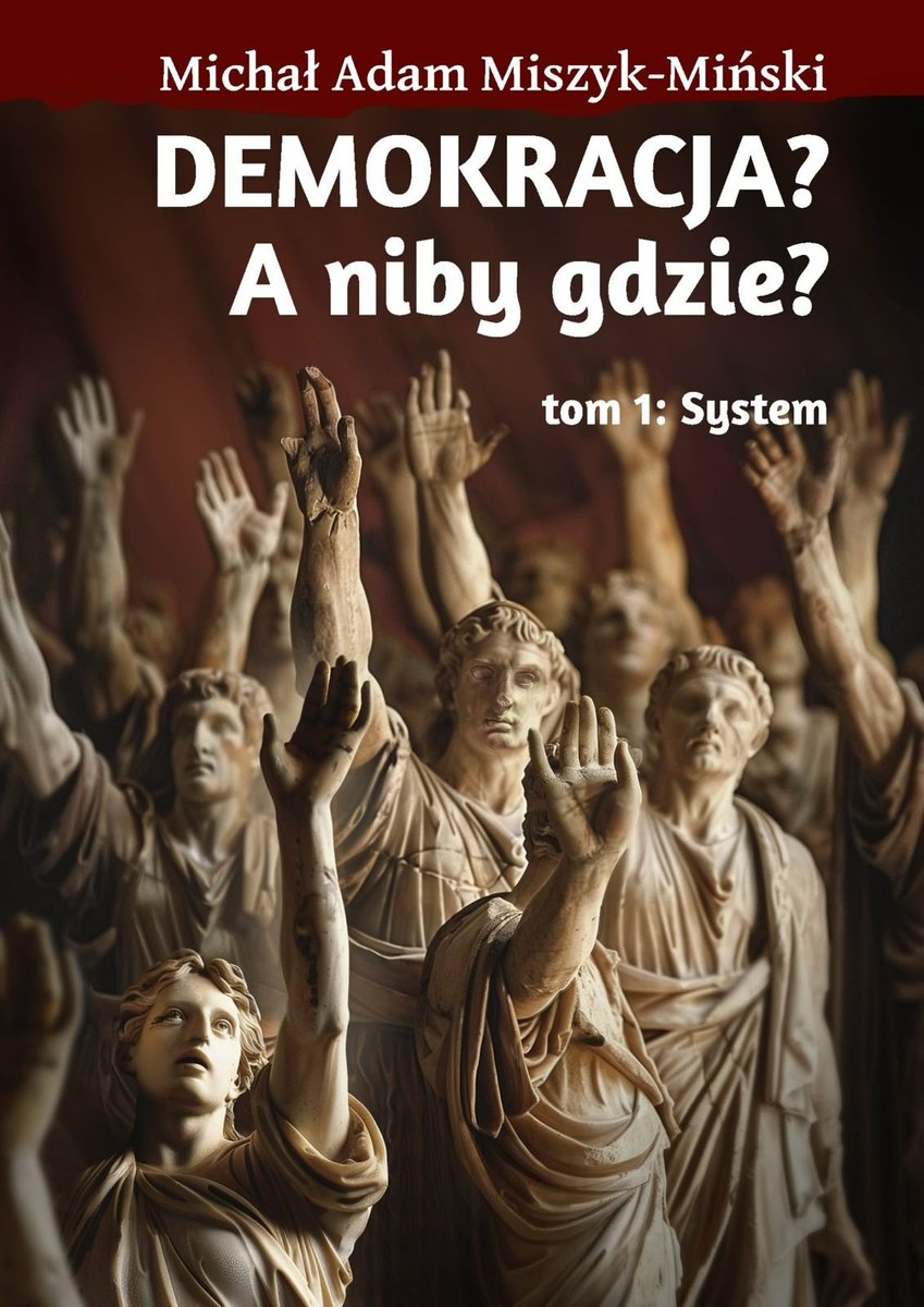 Demokracja? A niby gdzie? Tom 1 cover