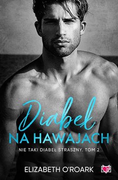 Diabeł na Hawajach. Nie taki diabeł straszny. Tom 2 okładka