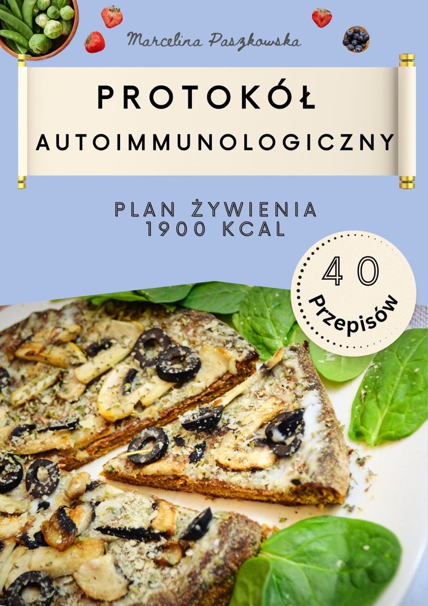 Dieta AIP. Protokół Autoimmunologiczny 1900 kcal. okładka