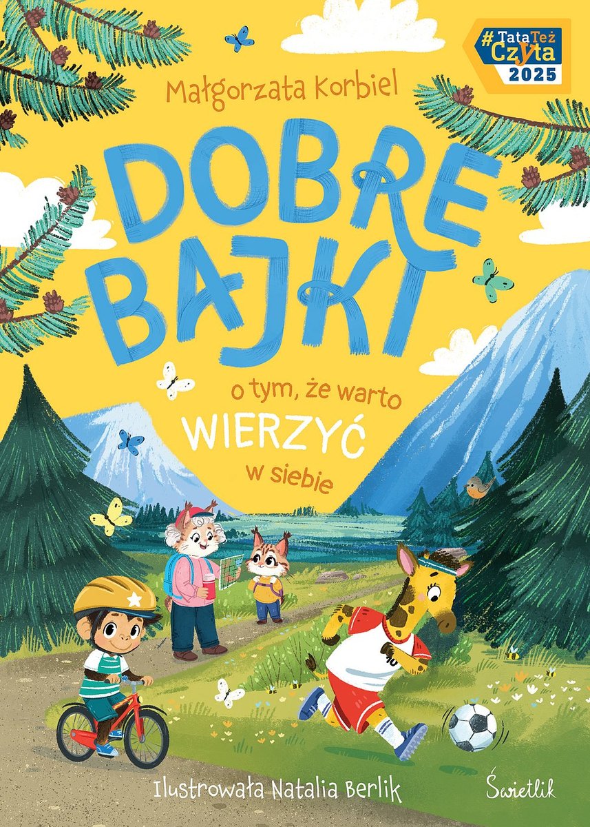 Dobre bajki o tym, że warto wierzyć w siebie okładka