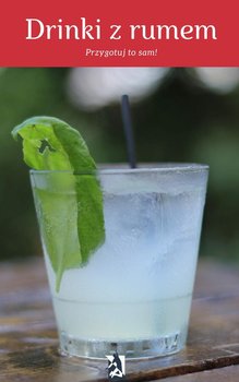 Drinki z rumem. Przygotuj to sam! okładka