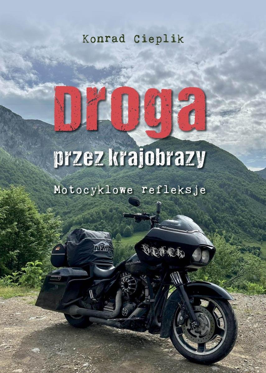 Droga przez krajobrazy. Motocyklowe refleksje - ebook EPUB okładka