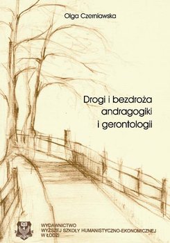 Drogi i bezdroża andragogiki i gerontologii okładka